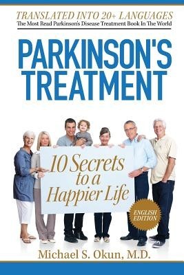 Parkinson&amp;#039;s Treatment: 10 Secrets to a Happier Life foto