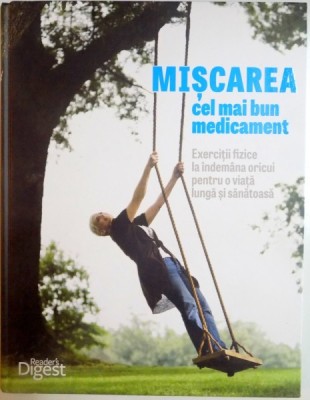 MISCAREA - CEL MAI BUN MEDICAMENT , 2015 foto