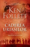 Cumpara ieftin Caderea uriasilor. Primul volum din Trilogia secolului/Ken Follett