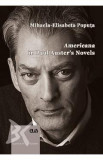 Americana in Paul Auster&#039;s Novels - Mihaela-Elisabeta Poputa