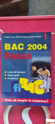 FIZICA CUM SA REUSIM LA EXAMENE BAC LISTA DE TERMENI TESTE GRILA PROBLEME LUCA foto