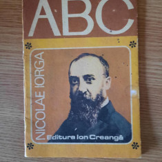 NICOLAE IORGA – BARBU THEODORESCU (AUTOGRAFUL AUTORULUI) (Colectia ABC)