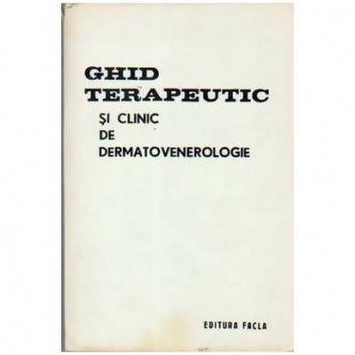 Gheorghe I. Costea - Ghid terapeutic si clinic de dermatovenerologie - 109783 foto