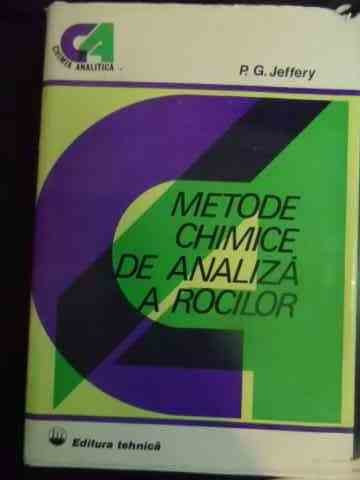 Metode Chimice De Analiza A Rocilor - P. G. Jeffery ,541816