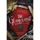 The Glamourist - A ragyog&oacute; - Luanne G. Smith