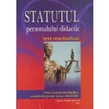 Statutul personalului didactic - Text reactualizat