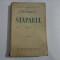 STAPANUL (roman) - Ovid DENSUSIANU - FIUL - Ed. Cugetarea