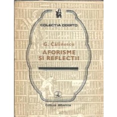 Aforisme si reflectii - George Calinescu