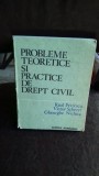 PROBLEME TEORETICE SI PRACTICE DE DREPT CIVIL - RAUL PETRESCU