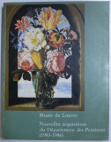 MUSEE DE LOUVRE - NOUVELLES ACQUISITIONS DU DEPARTEMENT DE PEINTURES 1983 - 1986 , sous la direction de JACQUES FOUCART , 1987
