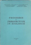 Cumpara ieftin Progrese si perspective in biologie, Studii, Istorie, Filosofie, Psihologie, Educatie, Cultura Generala, Editie Veche, Carti