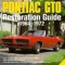 Pontiac GTO Restoration Guide 1964-1972