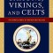 Saxons, Vikings, and Celts: The Genetic Roots of Britain and Ireland