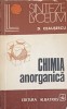 Chimia Anorganica D. Ceausescu - Editura Albatros 1976, Sinteze Lyceum, Carte Chimie, Limba Romana