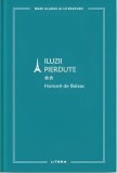 Iluzii pierdute. Volumul 2/Honore de Balzac