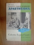 W2 Jean Villain - Si astfel zamisli Dumnezeu apartheidul