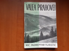 Mic indreptar turistic - Valea Prahovei - Ed. Meridiane 1962 - are harti - T foto