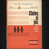 C&Acirc;NTEC ȘI JOC - JOCURI / DANSURI MUZICALE PT. ȘCOLARI - ION POP, NICOLAE POPESCU