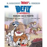 Romanii iau o tranta! Seria Idefix si nebiruitii Vol.2, Grupul Art