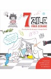 7 zile fara ecrane - Bookzone