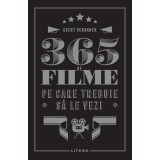 365 de filme pe care trebuie să le vezi