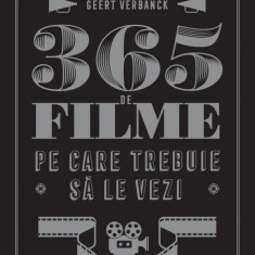 365 de filme pe care trebuie să le vezi