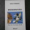 RADU VOINESCU - MODERNITATI