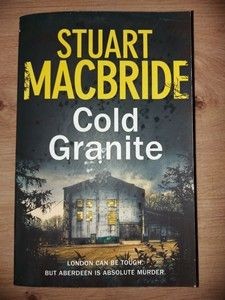 Cold granite- Stuart Macbride foto
