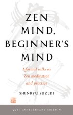 Zen Mind, Beginner&#039;s Mind: 50th Anniversary Edition