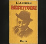 RESTITUIRI - I. L. CARAGIALE