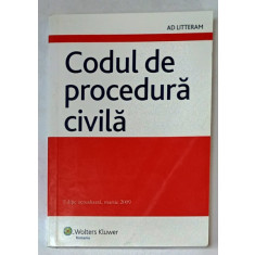 CODUL DE PROCEDURA CIVILA , EDITIE ACTUALIZATA MARTIE 2009