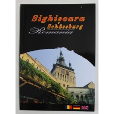 SIGHISOARA / SCHASSBURG , ROMANIA , EDITIA A II - A , text de I. F. PASCU , 2005