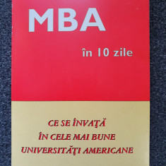 MBA IN 10 ZILE Ce se invata in cele mai bune universitati americane - Silbiger