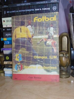 PROGRAM FOTBAL : OLIMPIA IUM - SPORTUL STUDENTESC , MAI 1988 foto