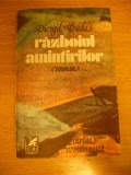 myh 712 - VIRGIL DUDA - RAZBOIUL AMINTIRILOR - ED 1981