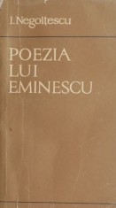 Poezia lui Eminescu - I. Negoitescu foto