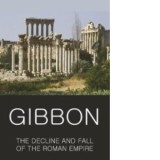 The Decline and Fall of the Roman Empire