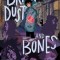 Brick Dust and Bones