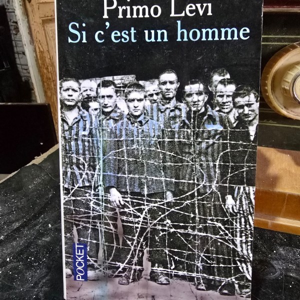 Si cest un homme - Primo Levi