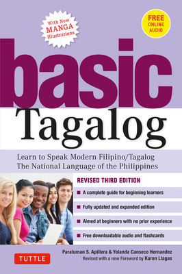 Basic Tagalog: Learn to Speak Modern Filipino/ Tagalog - The National Language of the Philippines: Revised Third Edition (with Online foto