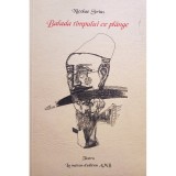 Nicolae Sirius - Balada timpului ce plange (Editia: 2000)