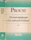 Cumpara ieftin In Cautarea Timpului Pierdut. La Umbra Fetelor In Floare - Marcel Proust