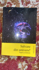 SALVARE DIN UNIVERS ? INGERI SI DEMONI,MARTIN KOBIALKA/236 pag./STARE BUNA foto