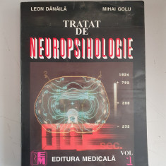 Mihai Golu, Leon Danaila - Tratat de neuropsihologie, vol. 1