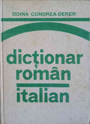 DICTIONAR ROMAN-ITALIAN-DOINA CONDREA DERER foto