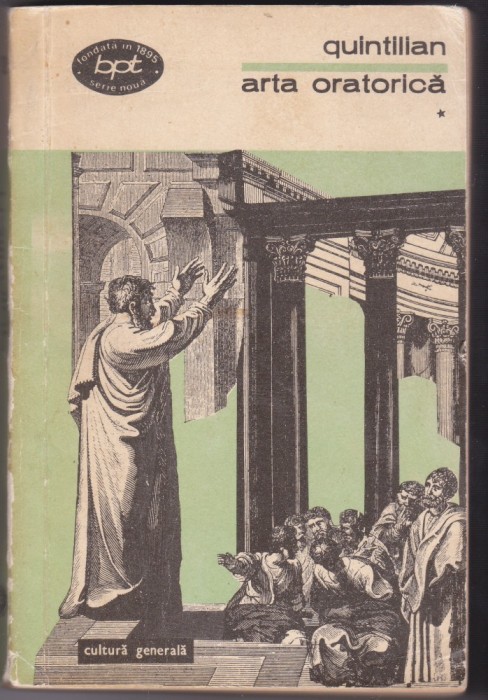 AS - QUINTILIAN - ARTA ORATORICA ( 1,2,3 VOL)