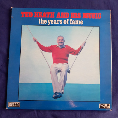 The ted Heath and His Music - The Years Of Fame _ 2 vinyl _ Decca, UK, 1979 _NM foto