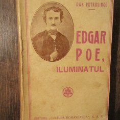 Edgar Poe, iluminatul - Dan Petrașincu