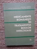 A. Duminica Moisescu - Medicamente romanesti in tratamentul bolilor infectioase