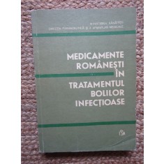 A. Duminica Moisescu - Medicamente romanesti in tratamentul bolilor infectioase